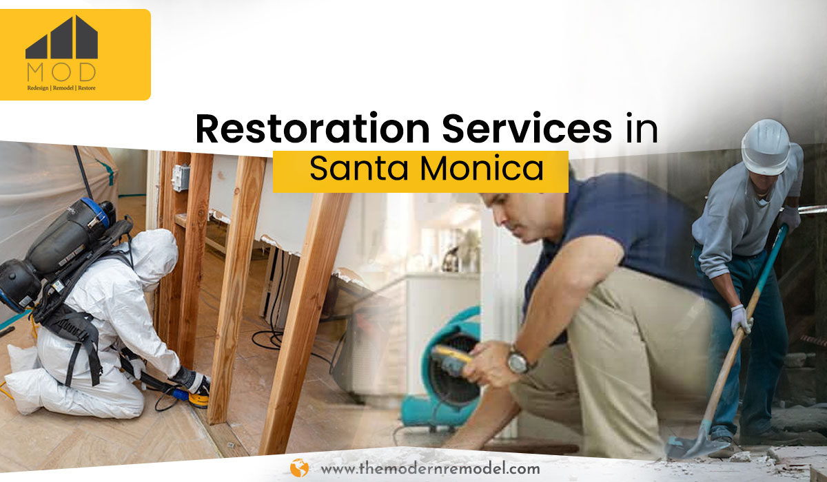Restoration Services In Santa Monica